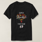 Thanksgiving Zwangerschap Aankondiging super t la T-shirt (Design voorkant)