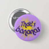 Thans bananen ronde button 5,7 cm (Voorkant /achterkant)