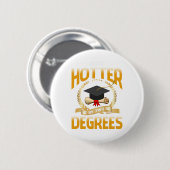 Thans Hotter, 2 graden Bachelor Master Doctor Ronde Button 5,7 Cm (Voorkant /achterkant)