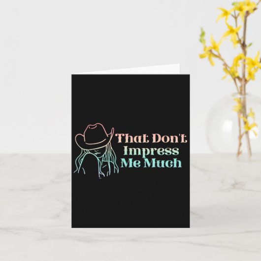 That Don't Impress Me Much Apparel  Kaart (Gele Bloem)