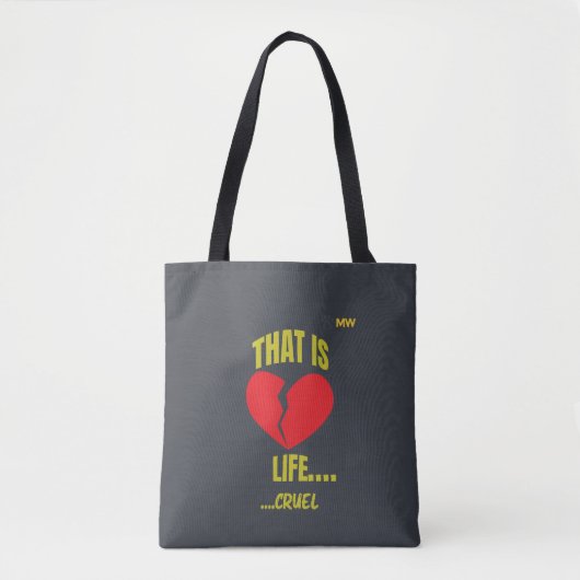 That Is Life Cruel Broken Heart Tote Bag - Edgy Gr (Voorkant)
