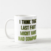 That Last fart Company Funny Mug Koffiemok (Links)