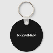 That Says Freshman Tee Print Ck To School Sleutelhanger (Voorkant)
