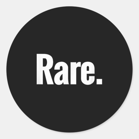 That Says Rare Shirt - A Design That Says Rare  Ronde Sticker (Voorkant)