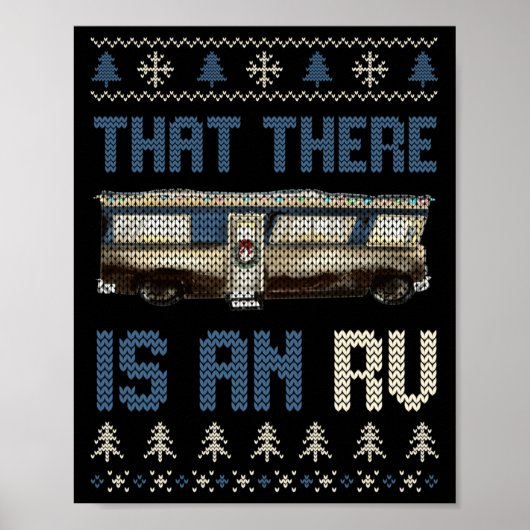 That There Is An Rv Ugly Christmas Camng Holiday L Poster (Voorkant)