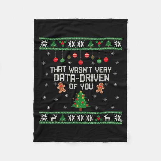 That Wasn't Very Data Driven Of You Ugly Christmas Fleece Deken (Voorkant)