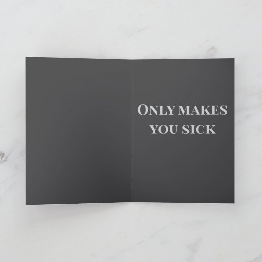 That which does not kill you... Joke Card Kaart (Binnen)
