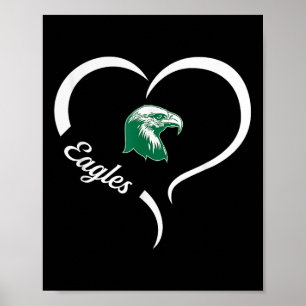Thatcher Eagles Logo Half Heart Slogan HS Poster
