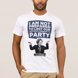 Thatcher Party T-shirt