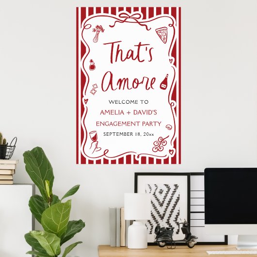 That's Amore Red Italian Engagement Party Welcome Poster (Thuiskantoor)