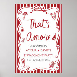 That's Amore Red Italian Engagement Party Welcome Poster