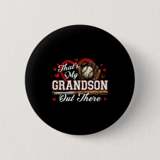 That's grandson out there women baseball grandma ronde button 5,7 cm