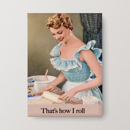 That's How I Roll Button (Voorkant)