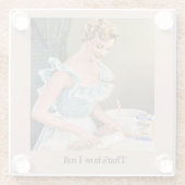 That's How I Roll Glazen Onderzetter (Achterkant)