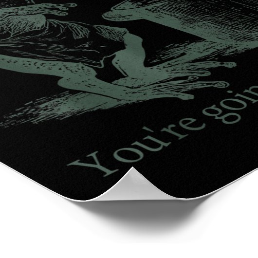 That's It You're Going In The Soup Funny Frog Meme Poster (Hoek)