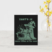 That's It, You're Going In The Soup, Funny Wizard Kaart (Gele Bloem)