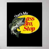  Thats My Bro Stop Funny Gevist Poster (Voorkant)