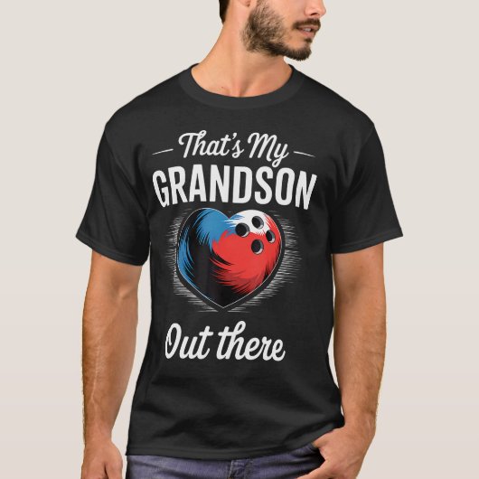 That'S My Grandson Out There Bowling Grandma Mothe T-shirt (Voorkant)