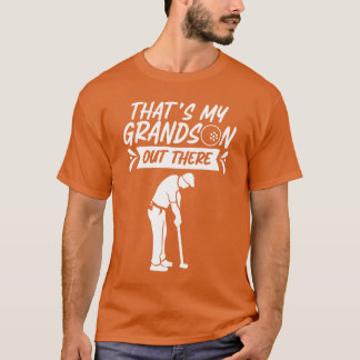 Thats My Grandson Outhere Golf Sports Athlete frie T-shirt