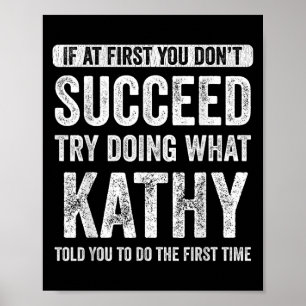 That's My Name Co. Kathy Dames Zwarte Moderne Lett Poster