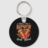 Thats My Nephew Out There Funny Football Aunt Uncl Sleutelhanger (Voorkant)