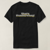 Thats Numberwang T-shirt (Design voorkant)