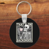 That's On Ckorder Pharmacy Tech Skeleton That's Ck Sleutelhanger (Voorkant)