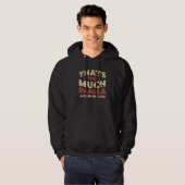 That's Too Much Paella Funny Rice Dish Humor Spani Hoodie (Voorkant volledig)