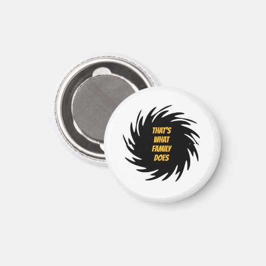 That's What Family Does Magneet (Voorkant / Achterkant)