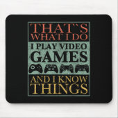 That's What I Do Game Funny Video Games Gift Tee  Muismat (Voorkant)