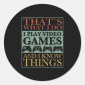 That's What I Do Game Funny Video Games Gift Tee  Ronde Sticker (Voorkant)