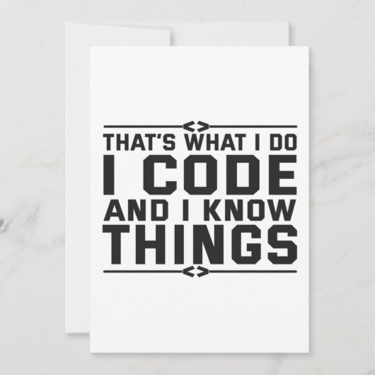That's What i do I Code and Know Things Funny Gift Feestdagenkaart (Voorkant)