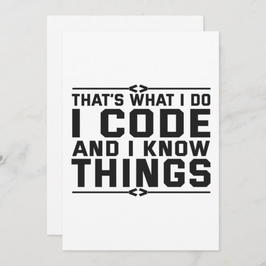 That's What i do I Code and Know Things Funny Gift Feestdagenkaart (Voorkant / Achterkant)