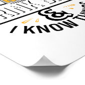 That's What I Do I Drink Beer &amp; I Know Things  Poster (Hoek)