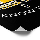 That's What I Do, I Drink Beer &amp; I Know Things Poster (Hoek)