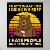 That's What I Do I Drink Whiskey I Hate People Bea Poster (Voorkant)