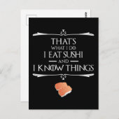That's What I Do I Eat Sushi And I Know Things Briefkaart (Voorkant / Achterkant)