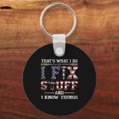 That's What I Do I Fix Stuff And I Know Things Vin Sleutelhanger (Voorkant)