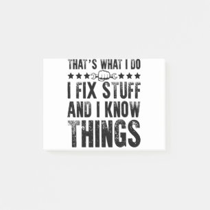 That's What I Do I Fix Stuff Funny Mechanic Post-it® Notes