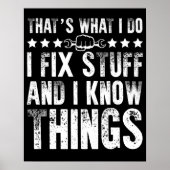 That's What I Do I Fix Stuff Funny Mechanic Poster (Voorkant)