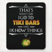 That's What I Do - I Go To Tiki Bars Muismat (Voorkant)