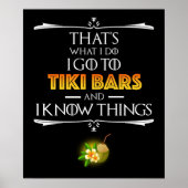 That's What I Do - I Go To Tiki Bars Poster (Voorkant)