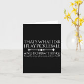 That's What I Do I Play Ckleball And I Know Things Kaart (Gele Bloem)