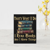 That's What I Do I Read Books And I Know Things Kaart (Gele Bloem)