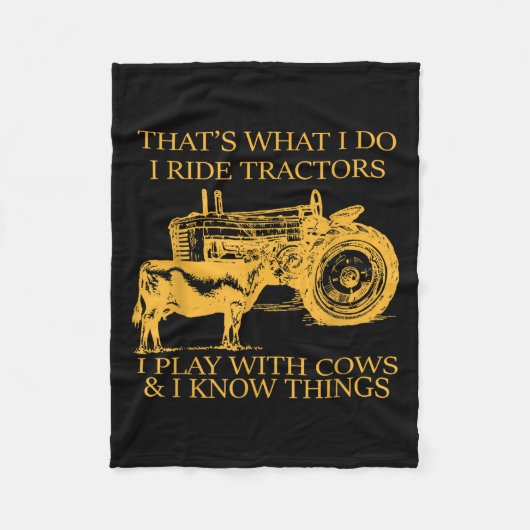 That's What I Do I Ride Tractors I Play With Cows  Fleece Deken (Voorkant)