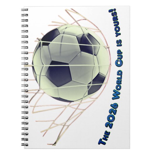 the 2026 world cup is yours! notitieboek (Voorkant)