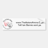The Actors Arena Bumpersticker - "Vertel ze Bernie (Voorkant)