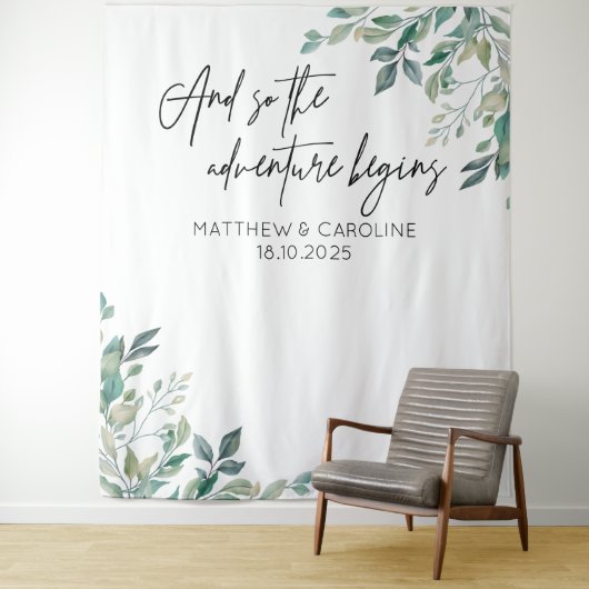 The adventure begins backdrop greenery wedding wandkleed (In situ)