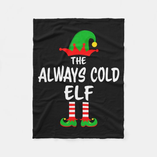 The Always Cold Elf Matching Family Christmas  Fleece Deken (Voorkant)