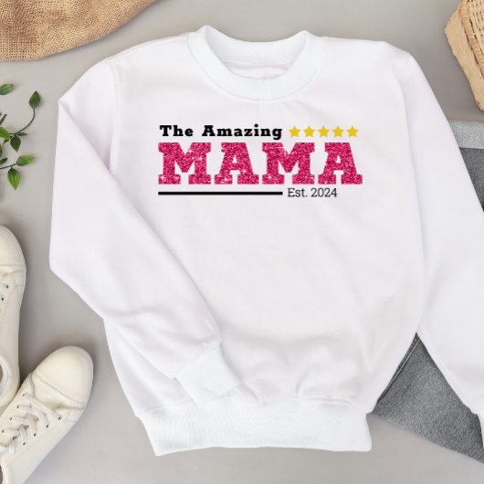 The Amazing MAMA - 5-sterren Mama Sweatshirt